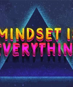 Mindset Is Everything Art Diamond Paintings