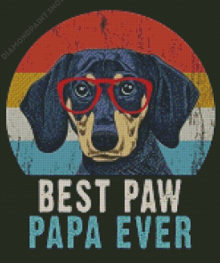 Best Paw Papa Ever Dog Quote Diamond Paintings